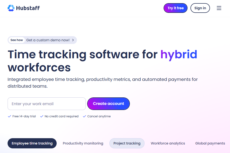 Hubstaff homepage hero for hybrid workforce time tracking software, showing a work email signup field, free trial benefits, and feature tabs for time tracking, project tracking, analytics, and payments.