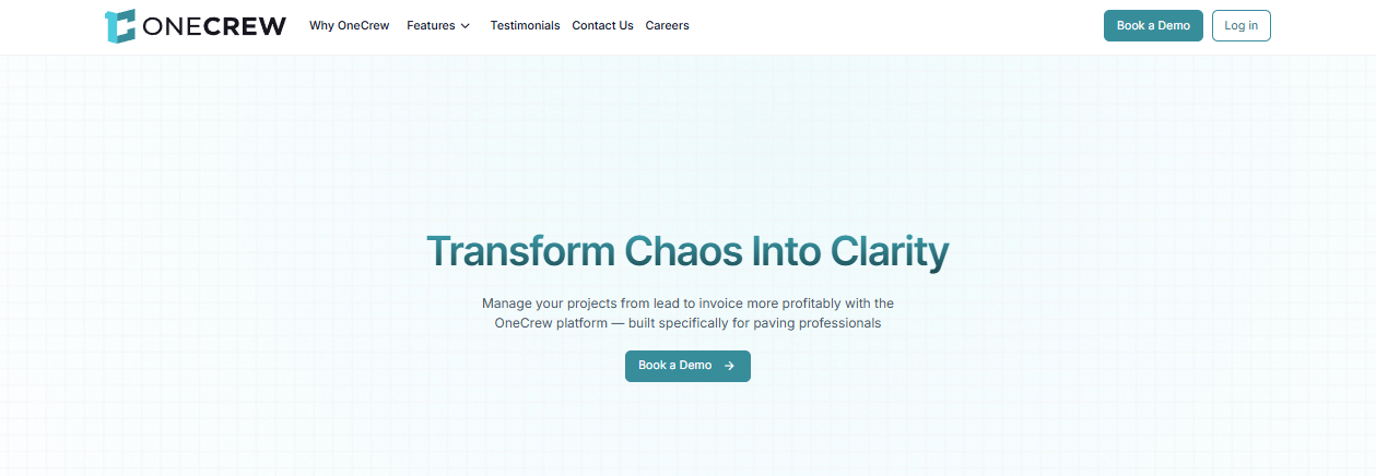 OneCrew homepage hero section with the headline “Transform Chaos into Clarity” and a “Book a Demo” button.