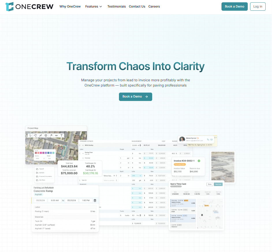 Screenshot of the OneCrew homepage promoting paving construction management software, featuring the headline “Transform Chaos Into Clarity,” a Book a Demo button, and a preview of integrated estimating, scheduling, mapping, invoicing, and time-tracking tools.