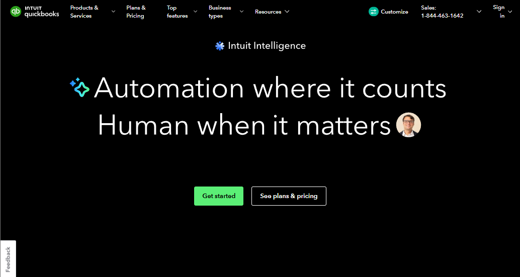 Screenshot of the QuickBooks homepage promoting Intuit Intelligence, featuring the headline "Automation where it counts. Human when it matters," with calls-to-action for Get started and See plans & pricing.