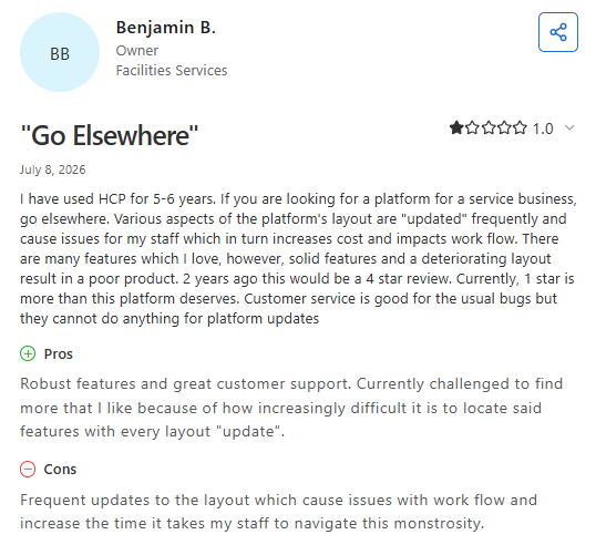 Screenshot of a Capterra review from Benjamin B. (July 8, 2026) criticizing Housecall Pro's frequent interface updates for making the platform harder to use while acknowledging its robust features and responsive customer support.