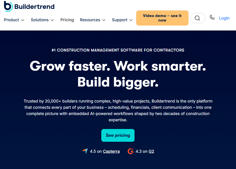 Screenshot of the Buildertrend homepage featuring the headline "Grow faster. Work smarter. Build bigger," highlighting its construction management platform for contractors, with a "See pricing" call-to-action and customer ratings from Capterra and G2.
