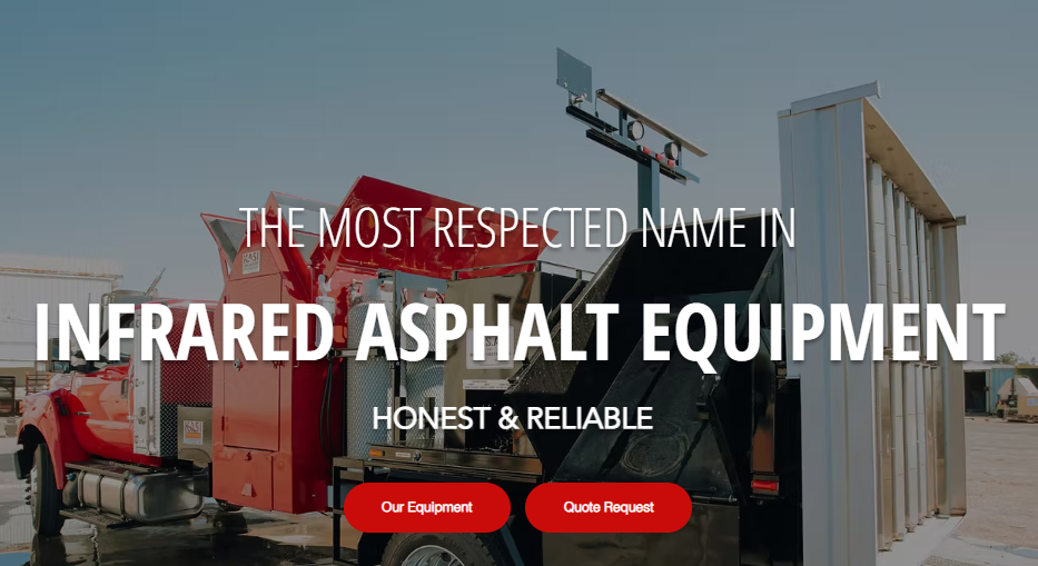 Website banner showing a red truck-mounted infrared asphalt repair machine beside a large heated material box, with the text “The Most Respected Name in Infrared Asphalt Equipment.”