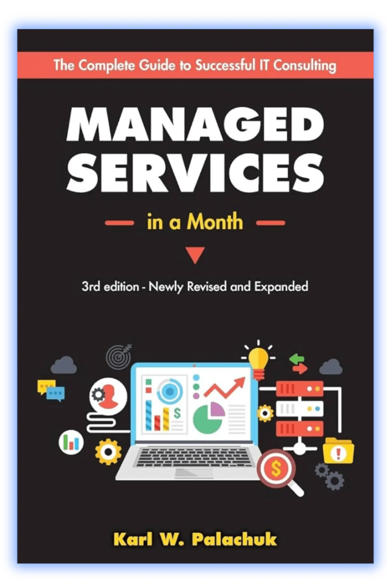 Managed Services in a Month – Karl W. Palachuk