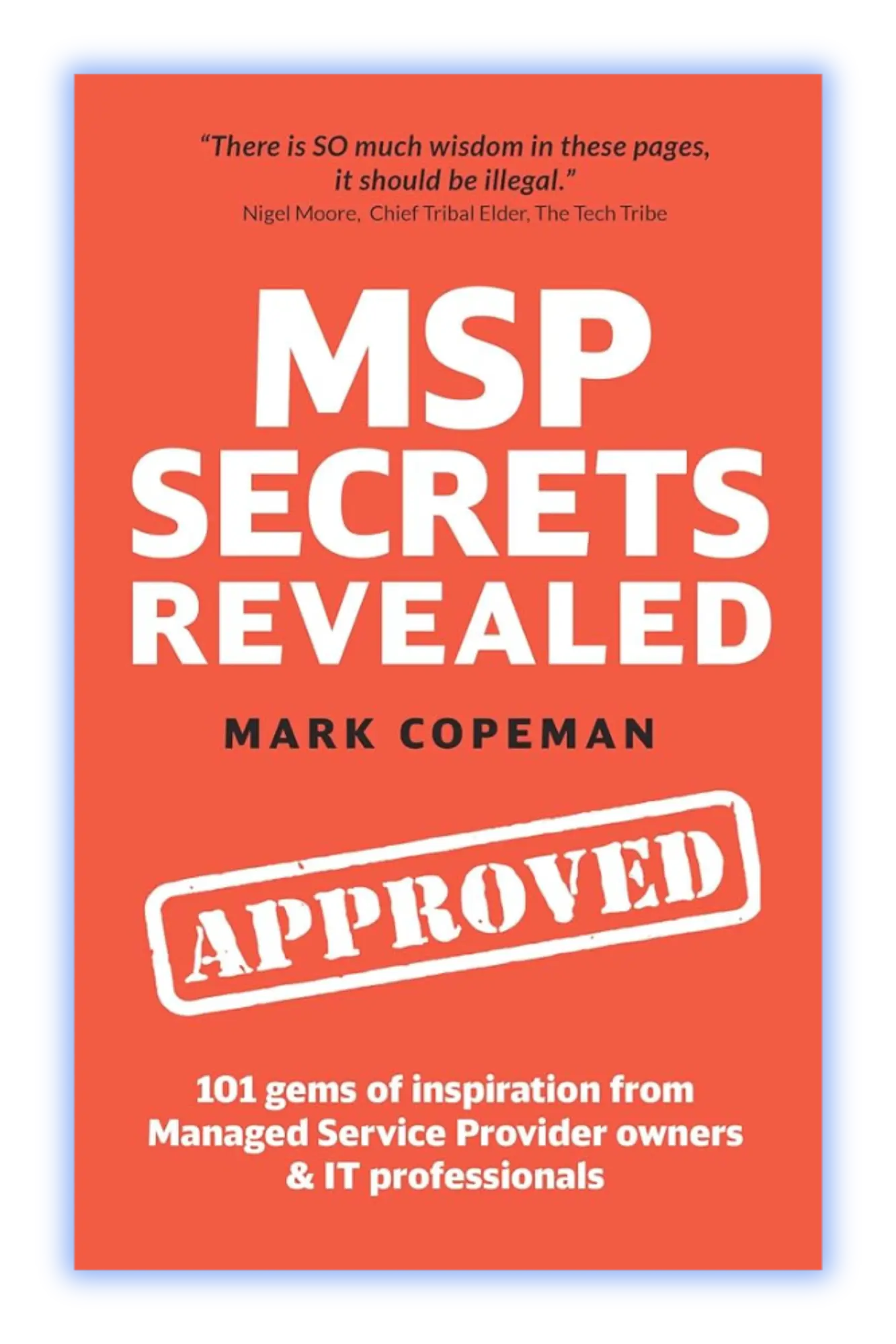 MSP Secrets Revealed – Mark Copeman