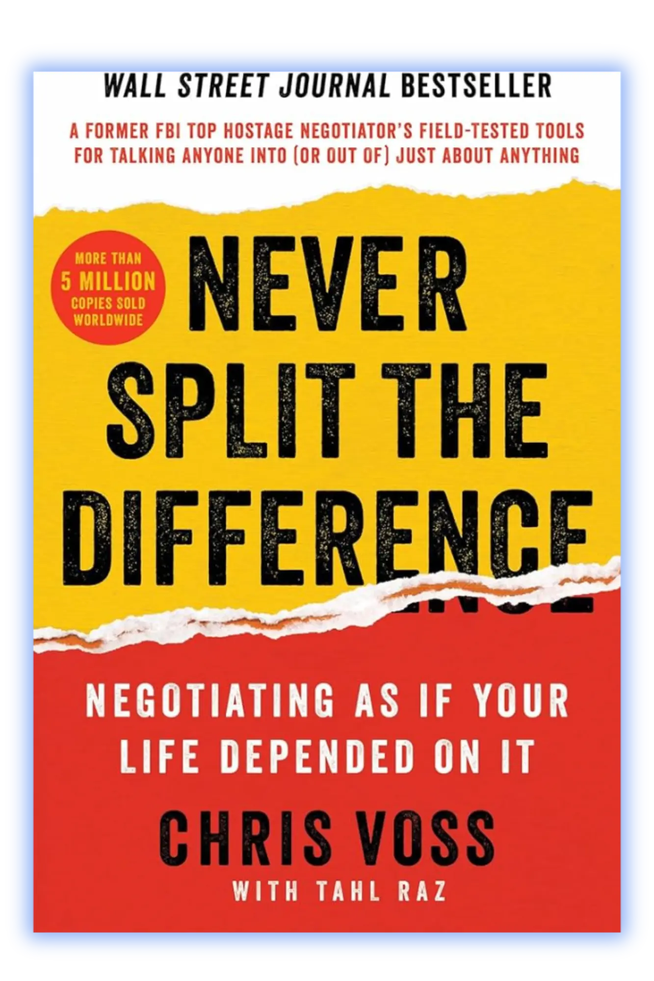 Never Split the Difference – Chris Voss