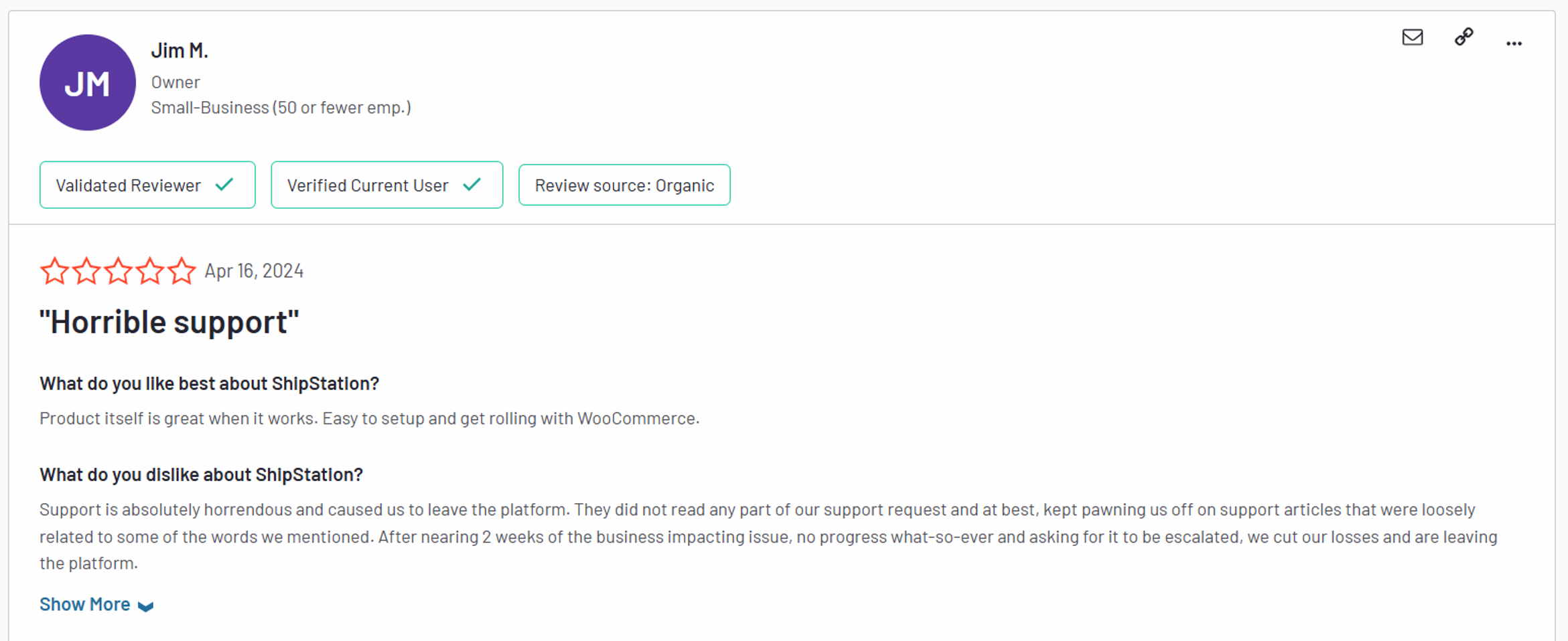 ShipStation poor customer review "Support is absolutely horrendous and caused us to leave the platform"