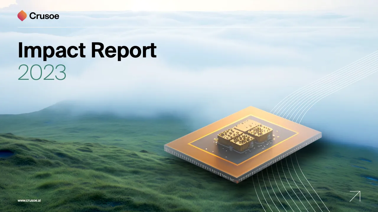 Cover of Crusoe Impact Report 2023 showing a stylized GPU chip hovering over a green mist-shrouded landscape.