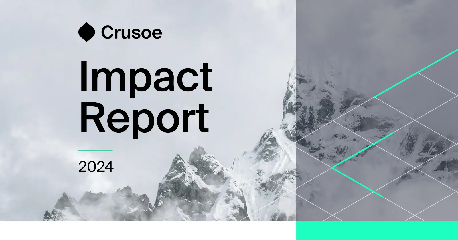 Cover of the Crusoe Impact Report 2024 with the Crusoe logo and a background image of a snowy mountain.
