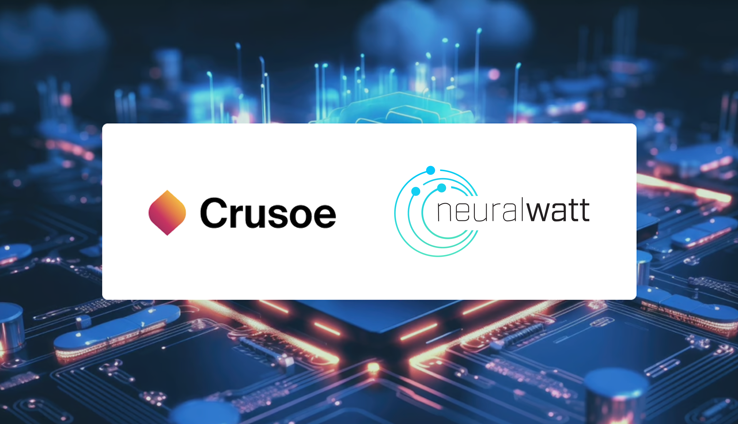Crusoe and Neuralwatt partnership graphic with circuit board background.