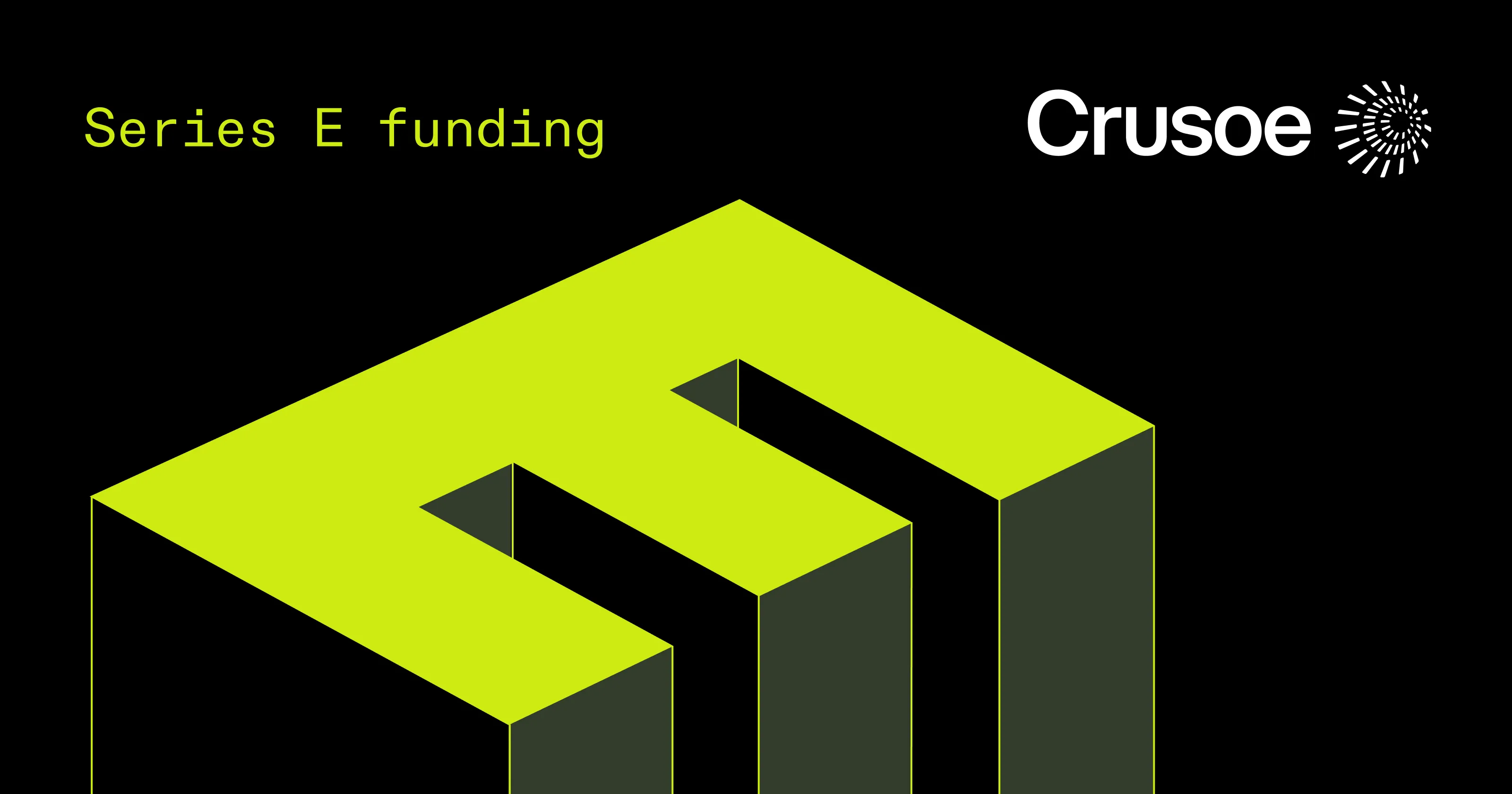Image depicting Crusoe's Series E funding announcement