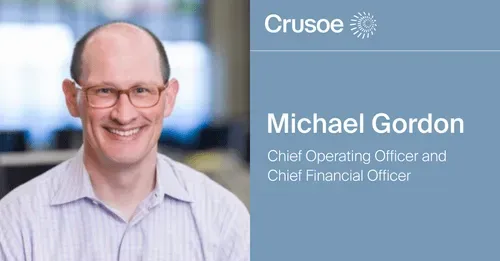 Crusoe welcomes Michael Gordon as COO and CFO
