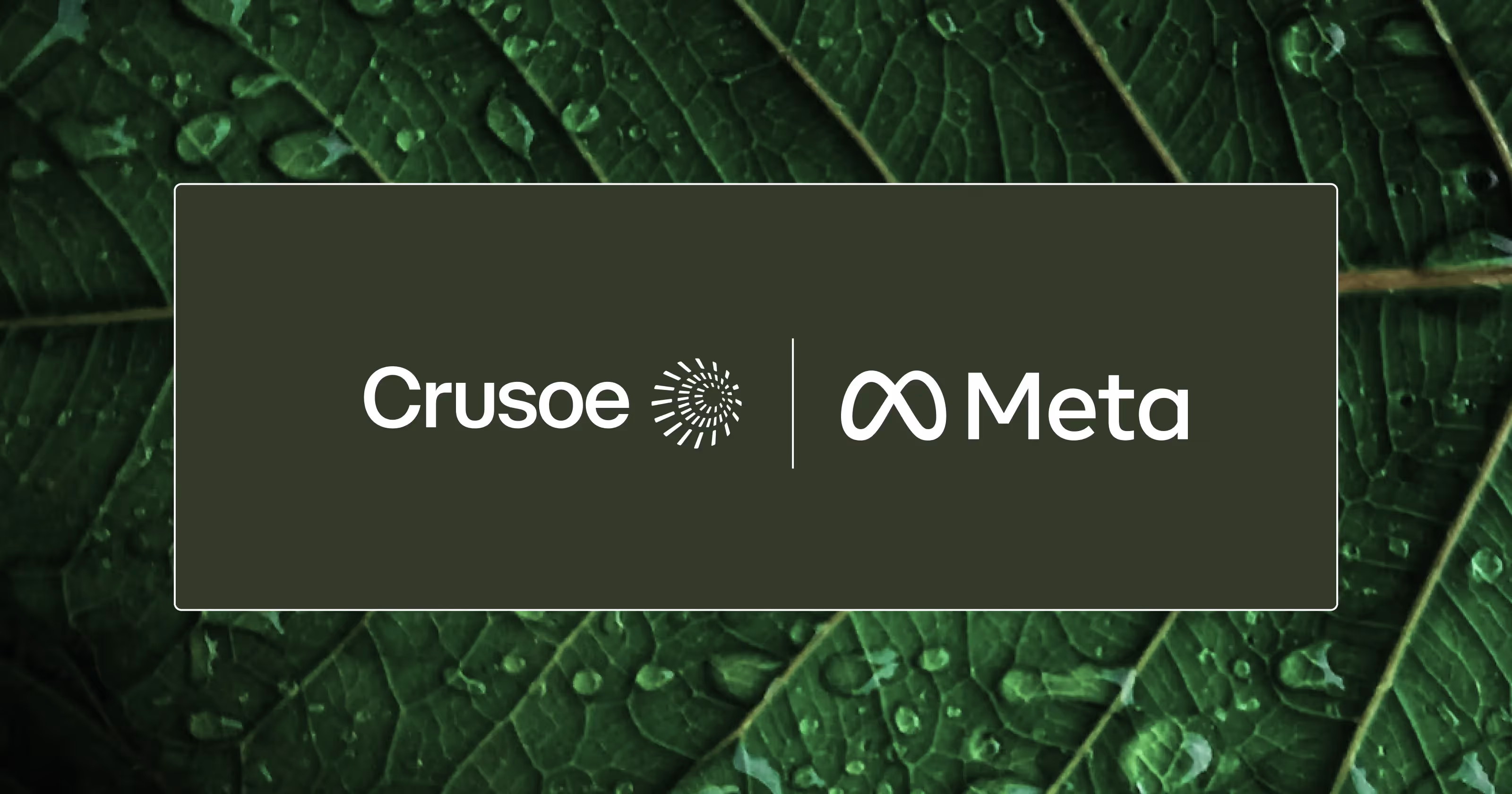 Crusoe and Meta co-branded logos.