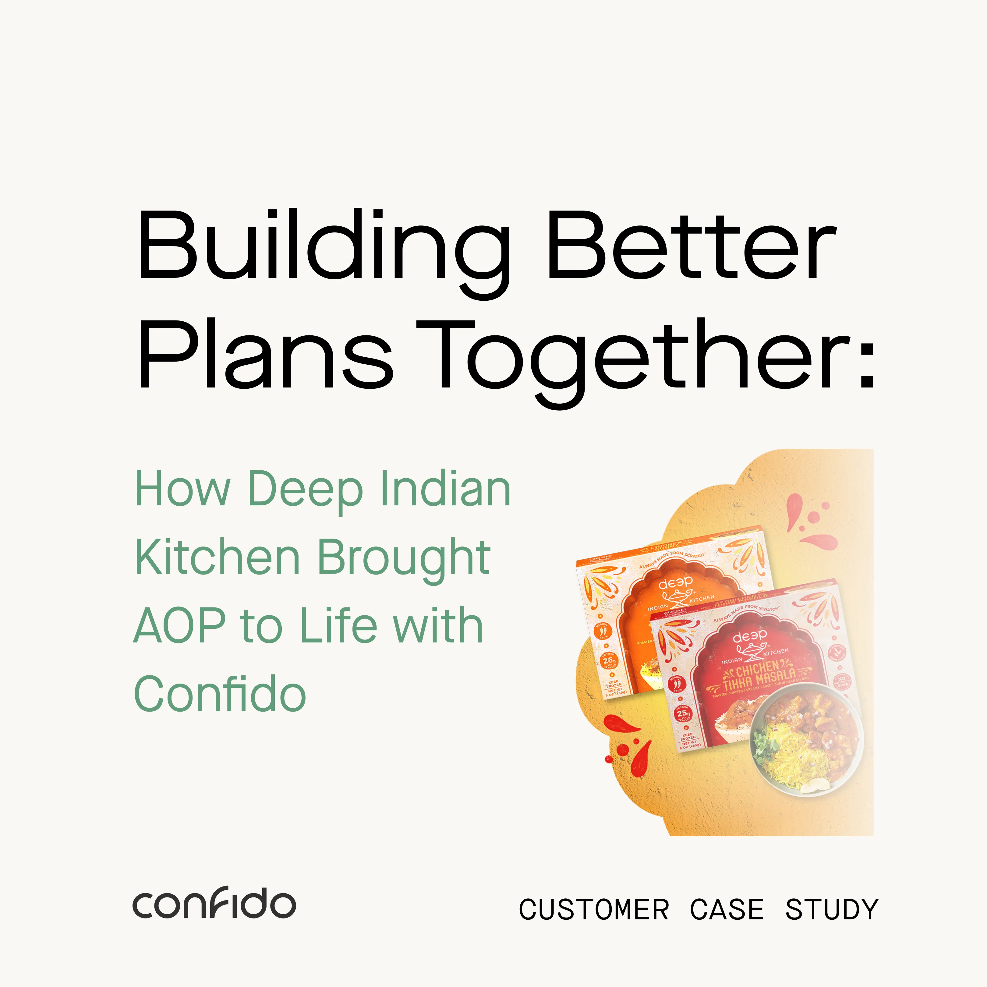 Text about Deep Indian Kitchen case study with Confido logo and packaged Indian food image.
