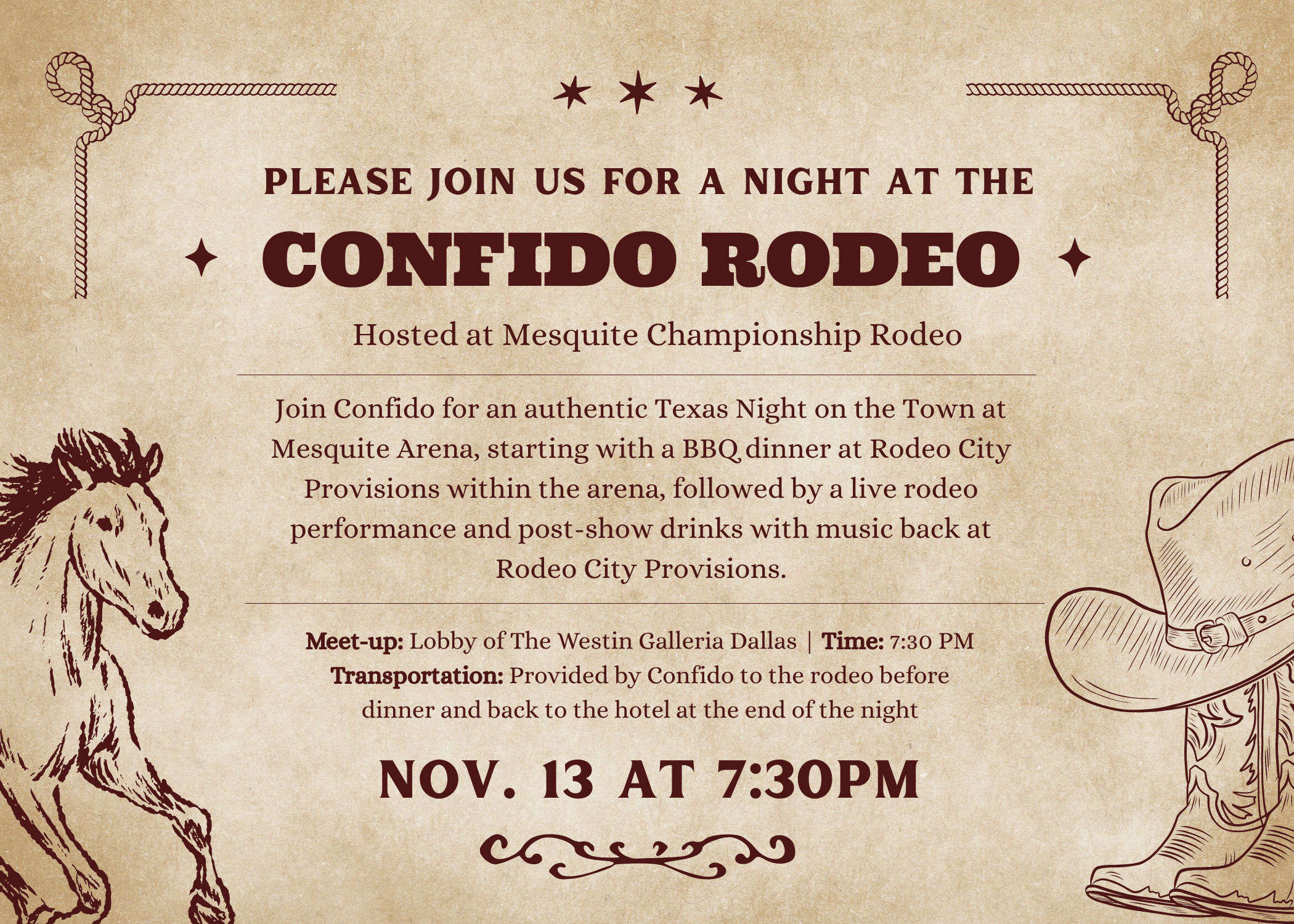 Please join us for a night at the Confido Rodeo on Thursday November 13th at 7:30 PM.