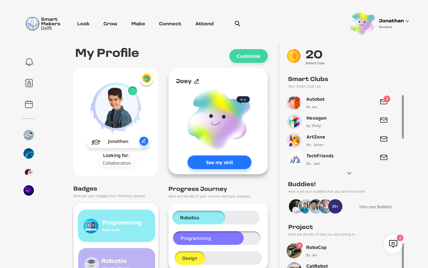 User profile page showing Jonathan looking for collaboration with badges for Programming and Robotics, progress in Robotics, Programming, Design, and a list of Smart Clubs and buddies.