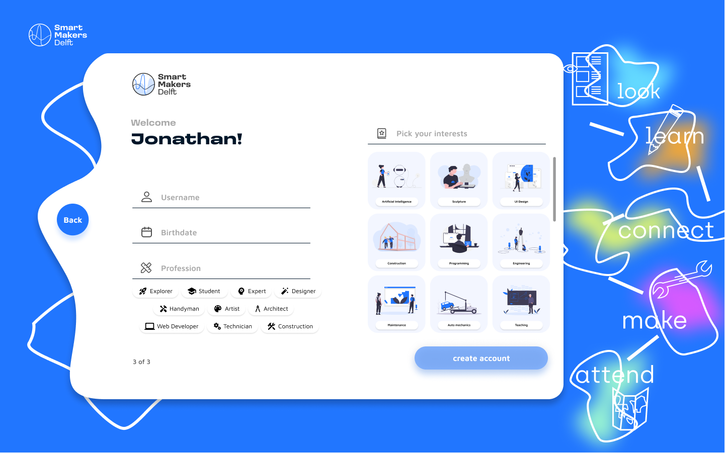 User account creation screen for Smart Makers Delft showing input fields for username, birthdate, profession, and selectable interests including AI, sculpture, UI design, construction, programming, engineering, maintenance, auto mechanics, and teaching.