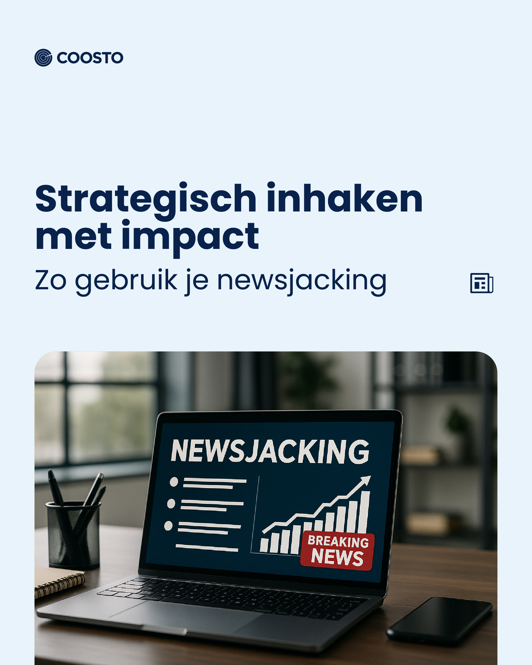 Strategisch inhaken met impact: zo gebruik je newsjacking 