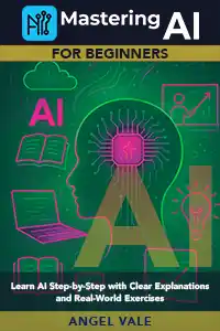 Mastering AI for Beginners