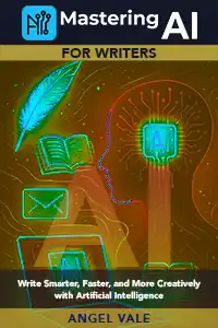 Mastering AI for Writers
