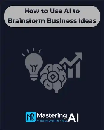 How tu Use AI to Brainstorm Business Ideas