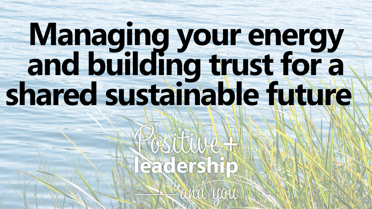 Me and Others – Creating a Culture of Trust