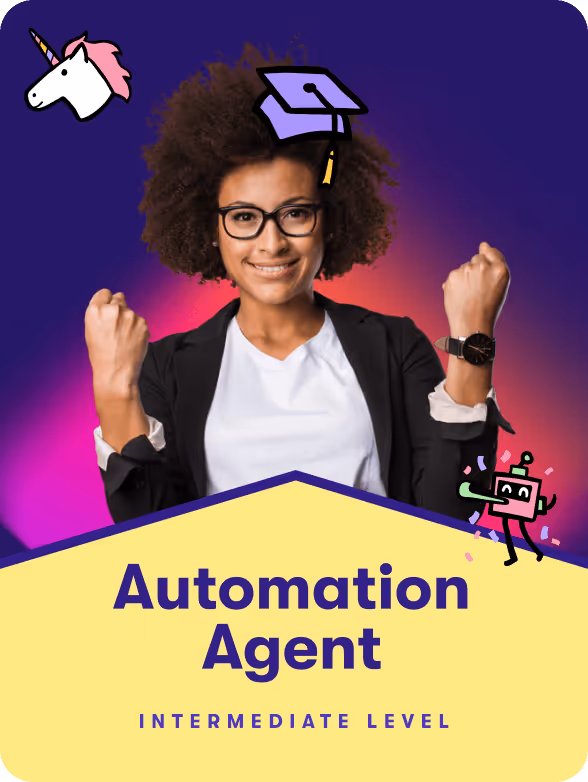 Automation Agent Intermediate Level
