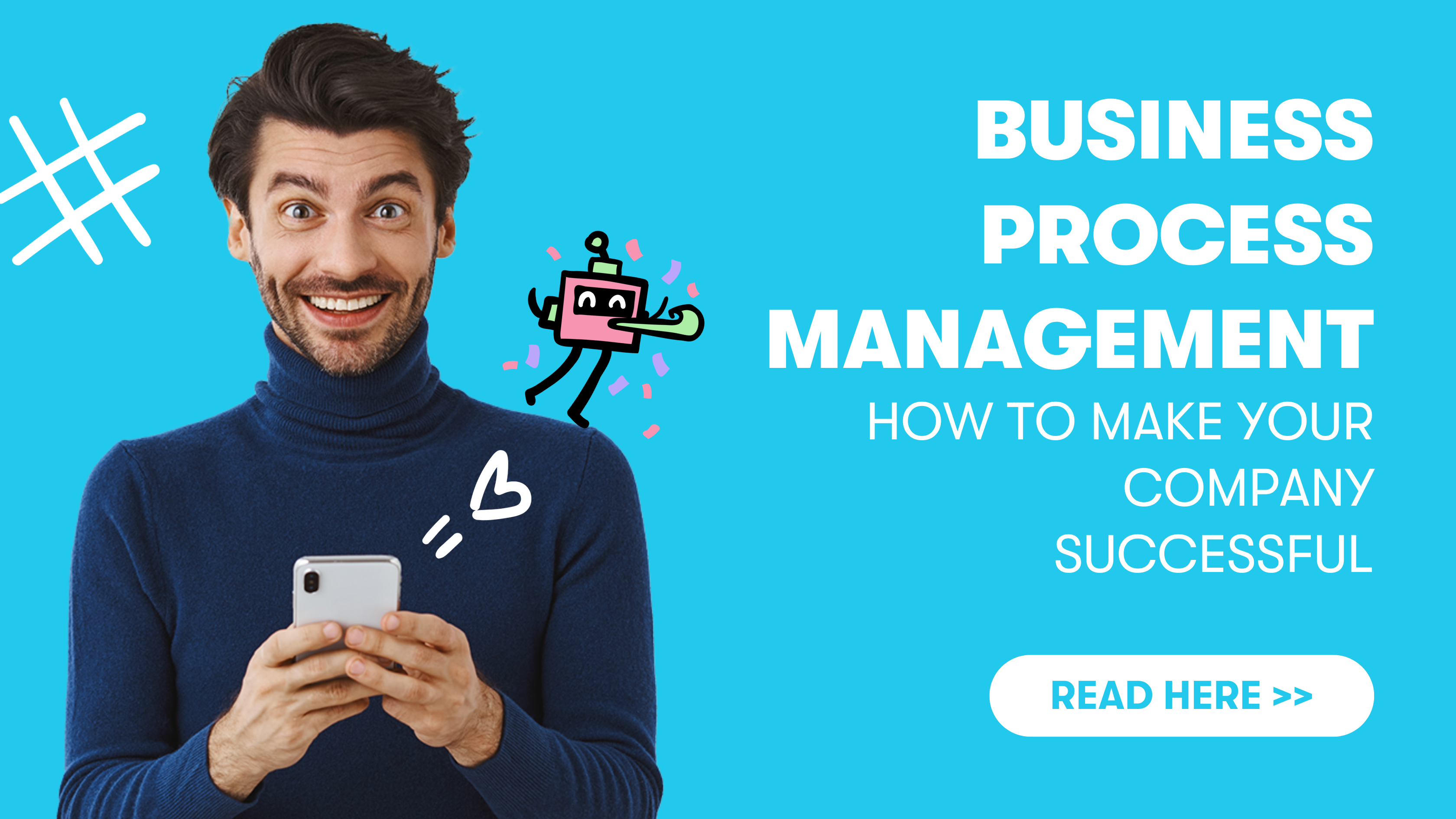 Business Process Management (BPM)