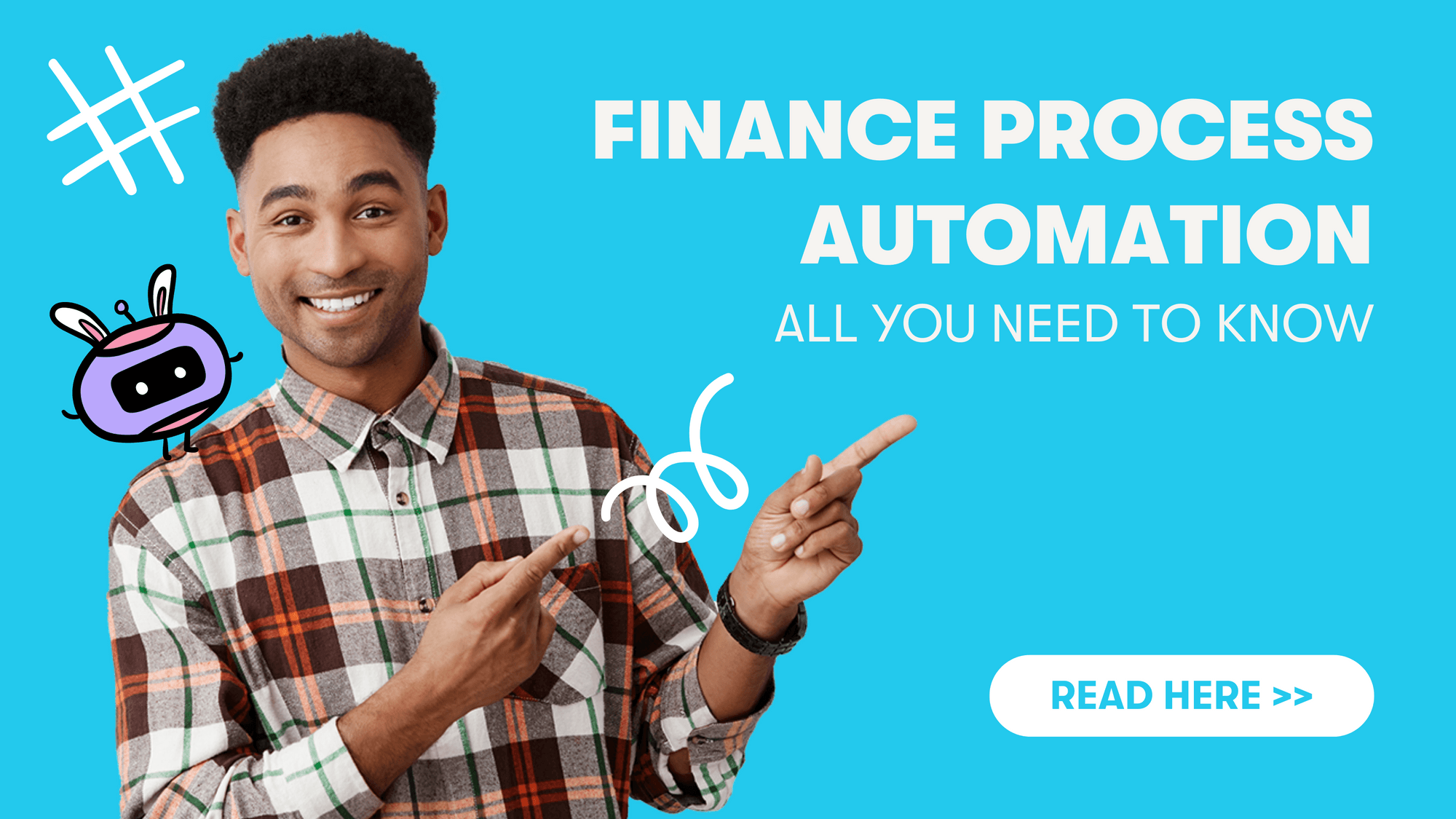 Finance Process Automation: All You Need To Know