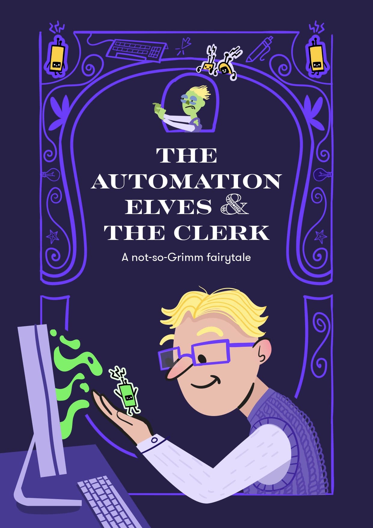Automairy Tales - The Automation Elves and the Clerk