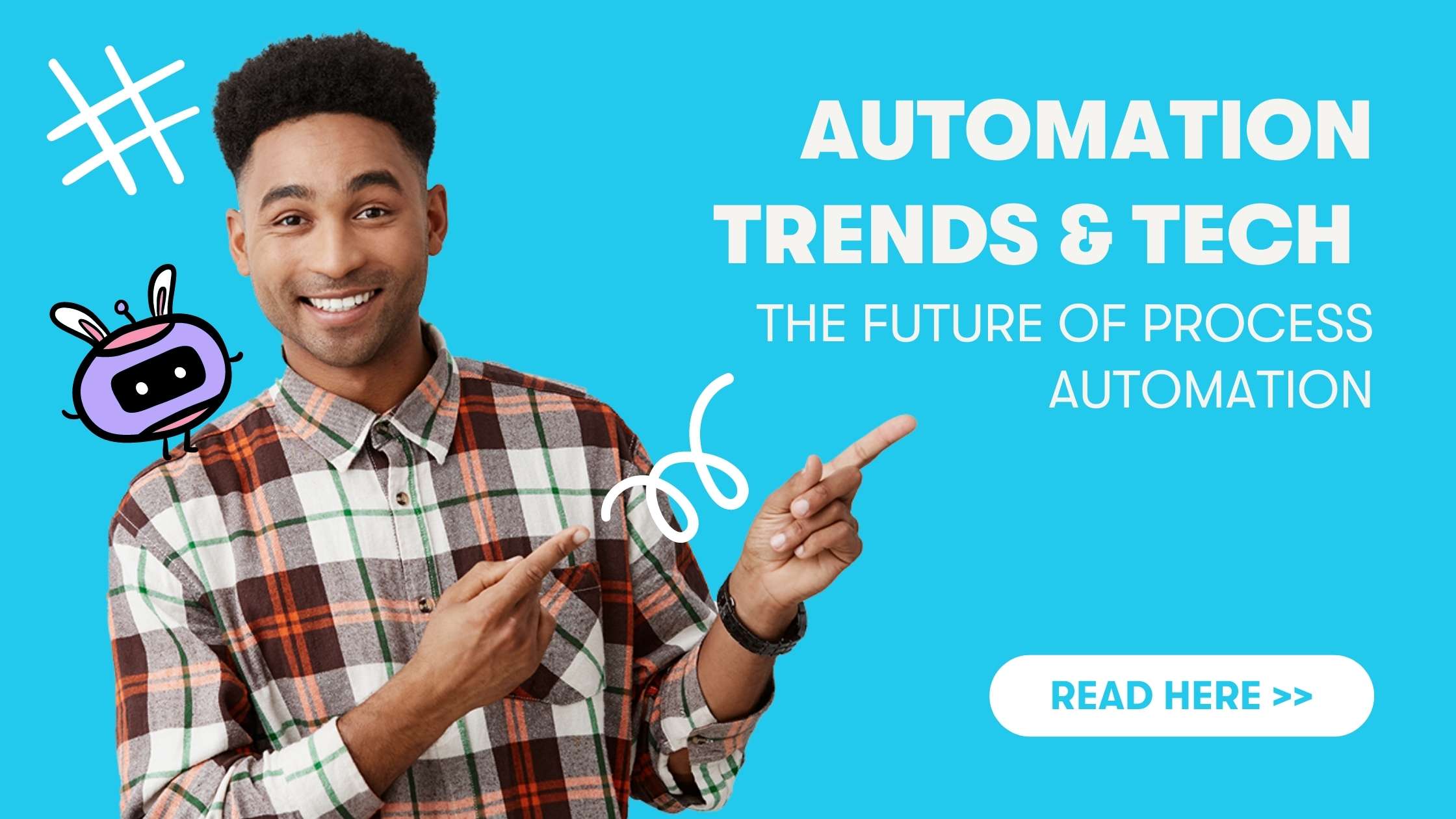 Top 6 der zukünftigen Automatisierungstrends und -technologien