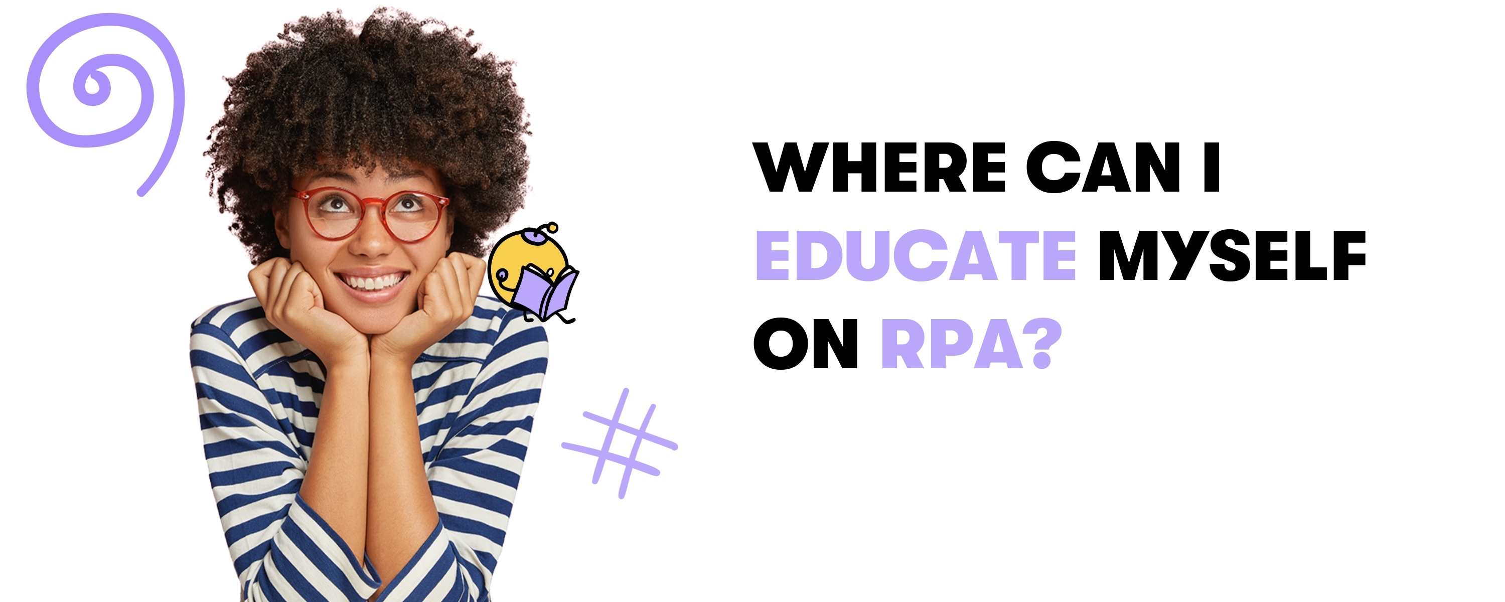 Education to become a RPA Consultant