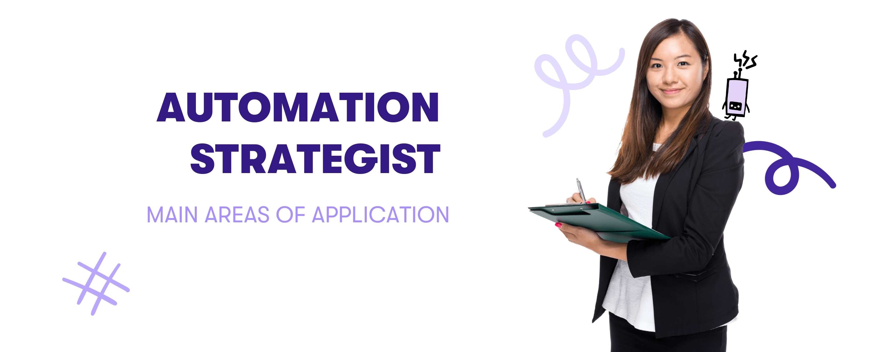 Automation Strategist - Anwendung