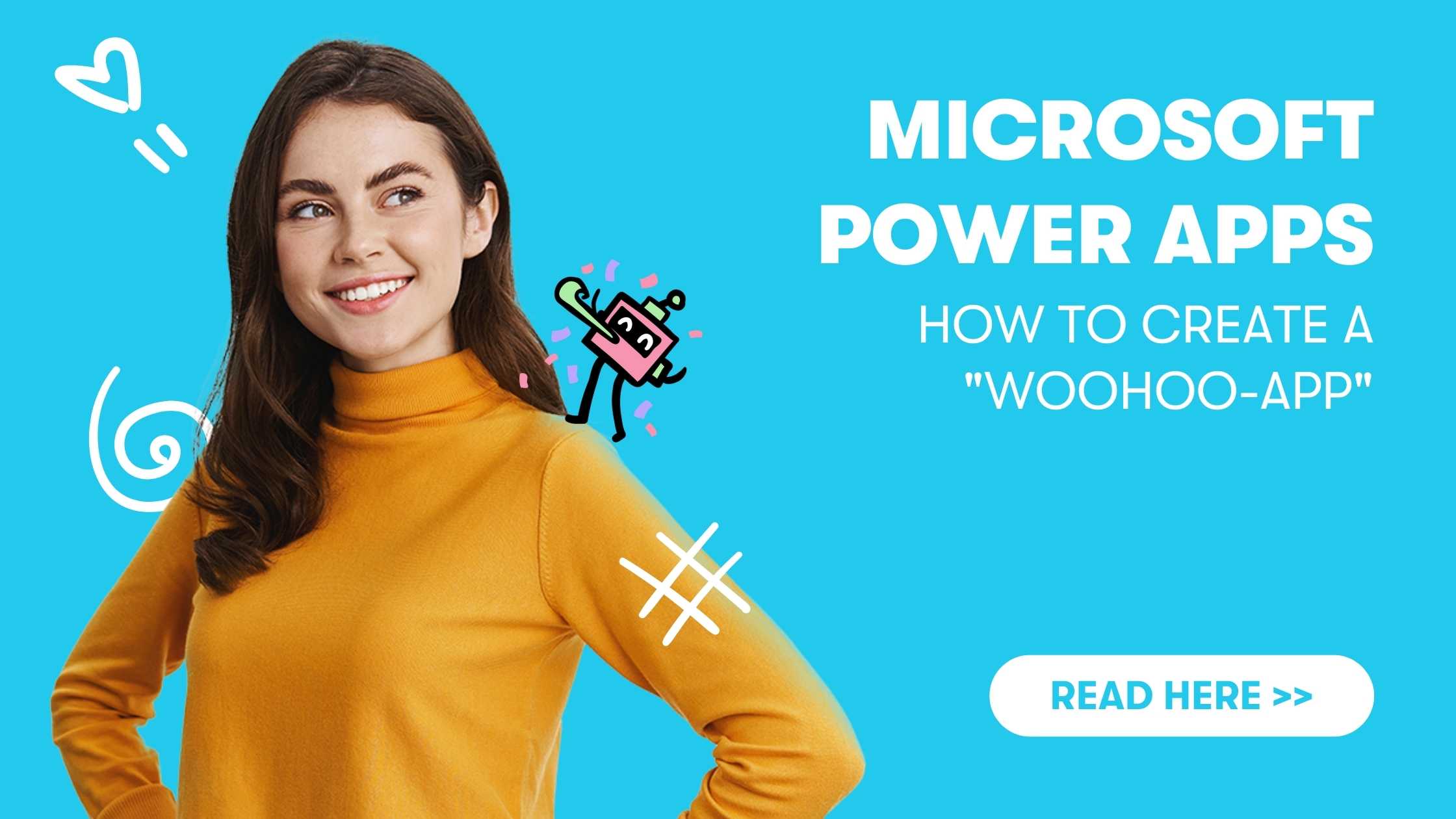 Power Apps Use Case: Die Woohoo-App