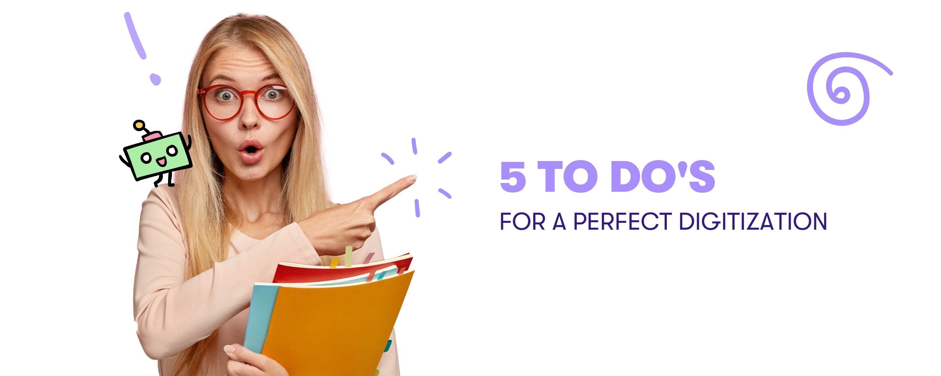 Digitalisierung - To do's für eine perfekte