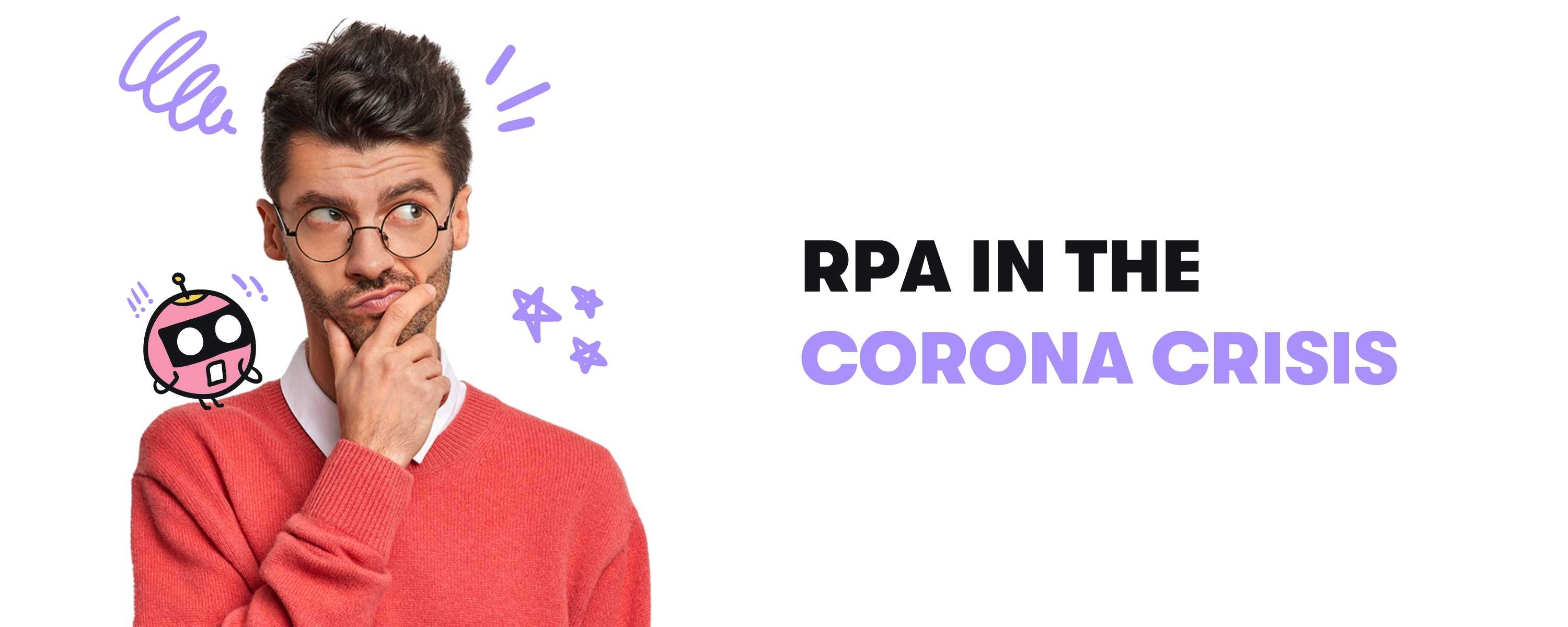 RPA in der Corona-Krise