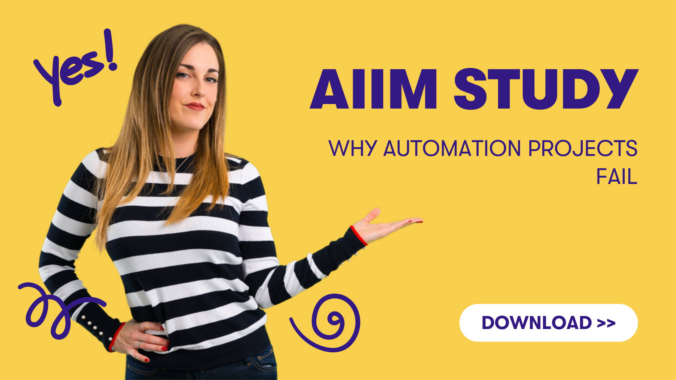 Warum Automatisierungsprojekte scheitern - AIIM-Studie