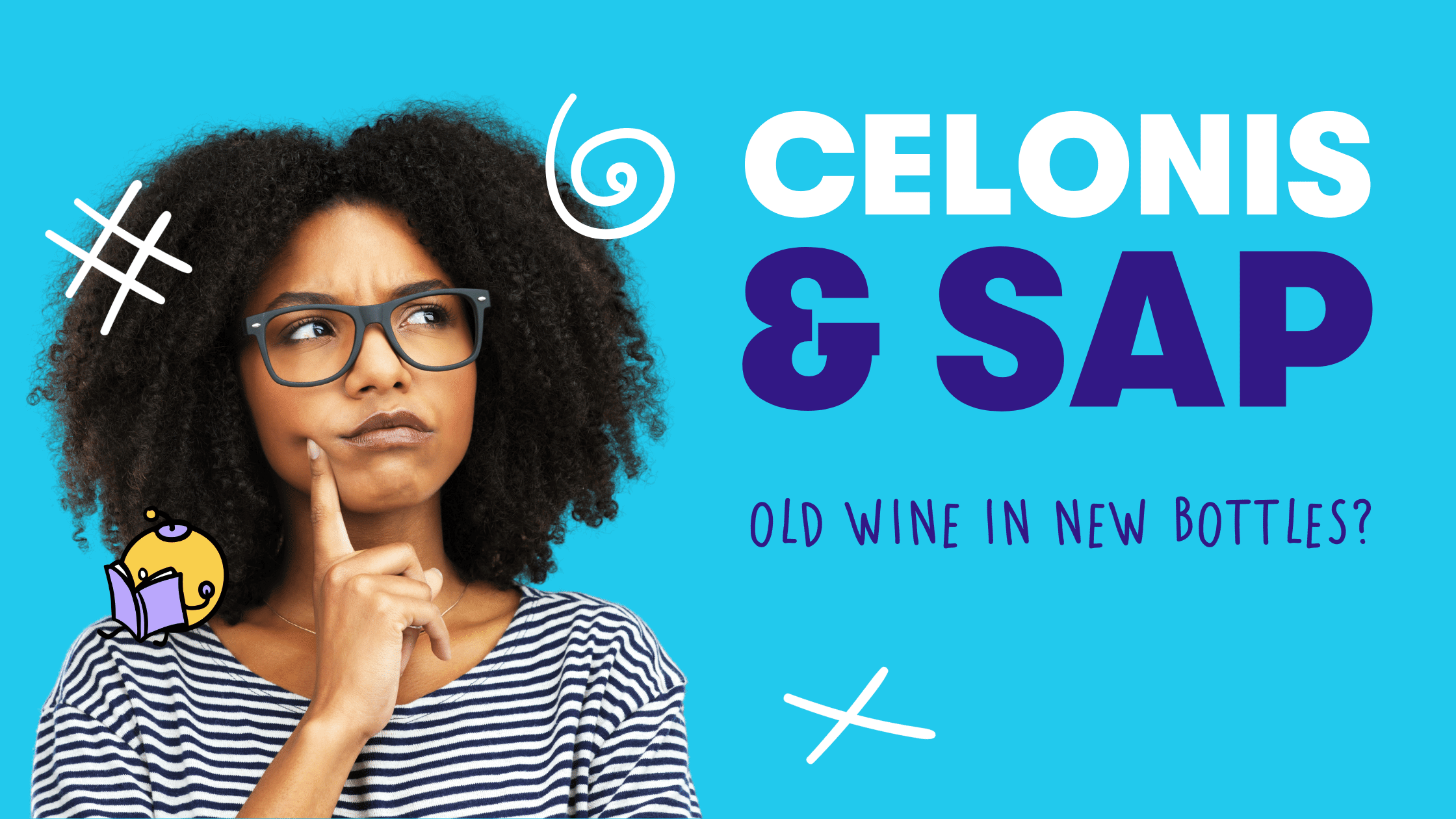 Celonis und SAP: Alter Wein in neuen Schläuchen?