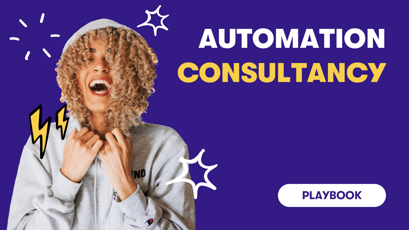 Automation Consultancy | Playbook | Guide 