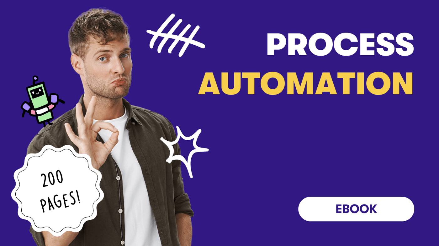 Der ultimative Leitfaden zur Prozessautomatisierung