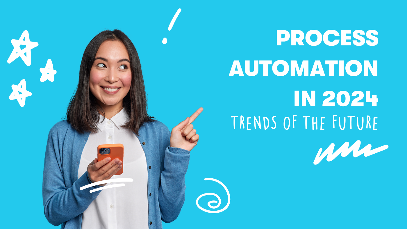 Trends in der Prozessautomatisierung 2024