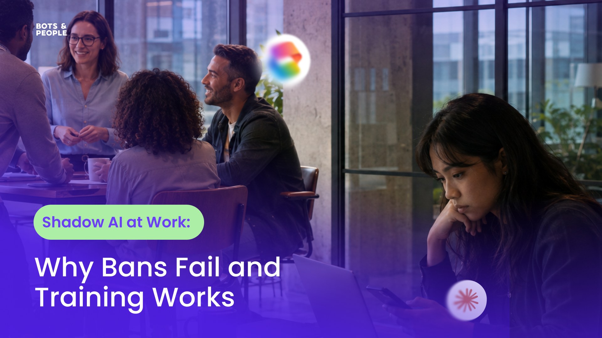 Shadow AI at Work: Why Bans Fail and Training Works