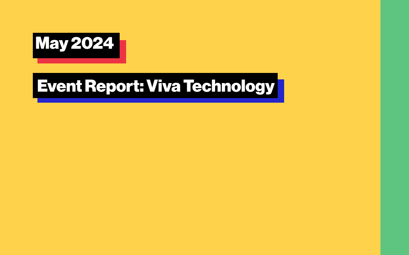 May 2024 Event Report: Viva Technology
