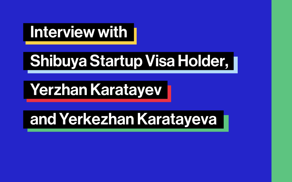 スタートアップビザホルダーインタビュー：株式会社Ringi、Yerzhan Karatayev氏・Yerkezhan Karatayeva氏