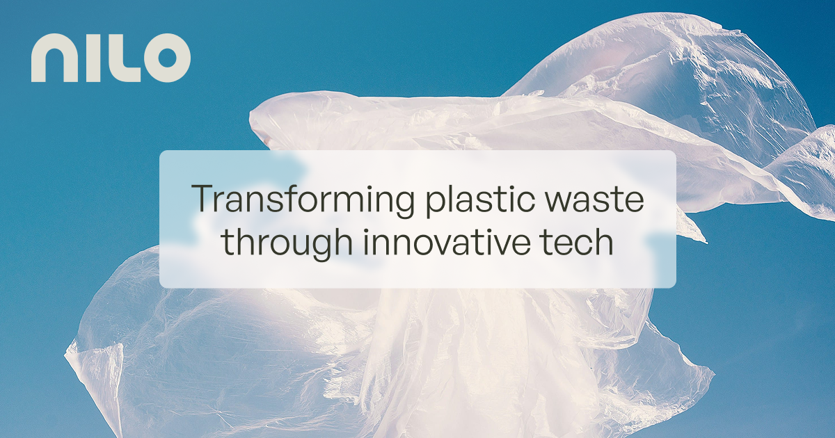 NILO — Transforming plastic waste into circular materials