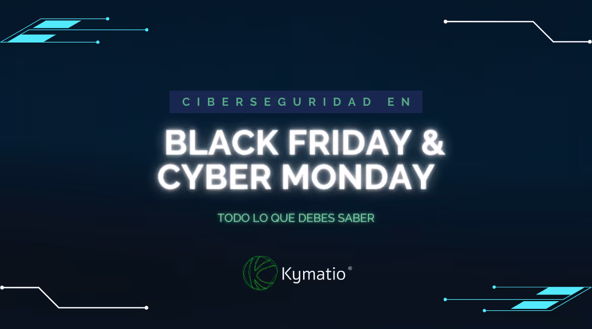 La importancia crítica de la ciberseguridad durante el Black Friday y el Cyber Monday