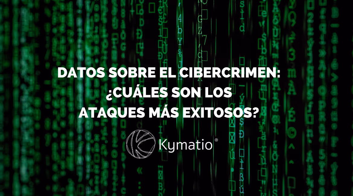 Datos sobre el cibercrimen: ¿cuáles son los ataques más exitosos?