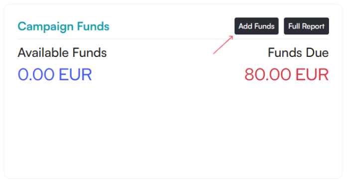 Campaign Funds panel with a red arrow pointing to the Add Funds button