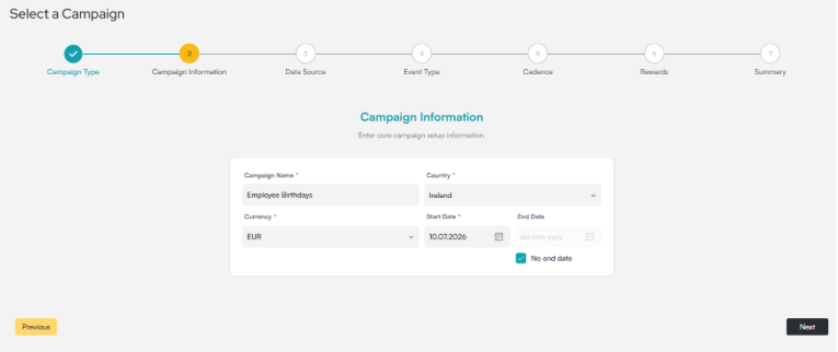 Select a Campaign flow on step 2 of 7, Campaign Information, with fields for Campaign Name, Country, Currency, Start Date, and End Date