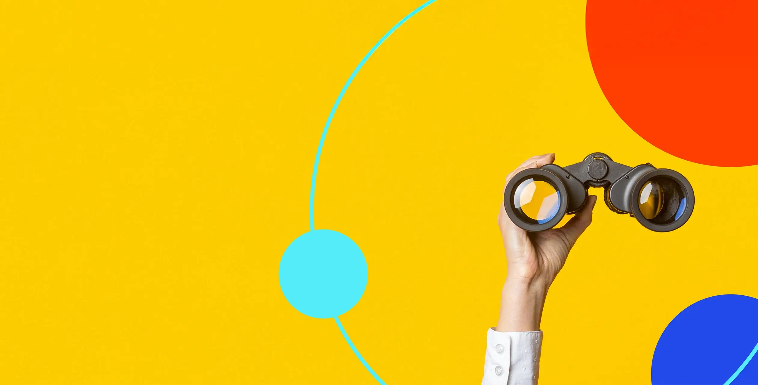 A hand holding binoculars is featured against a vibrant background of yellow, red, and blue circles and curved lines.